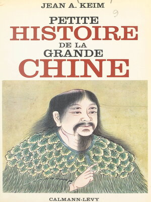cover image of Petite histoire de la grande Chine